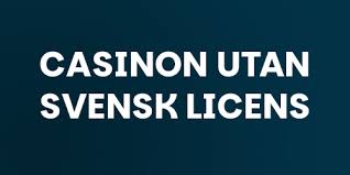 En djupgående guide till casino utan licens